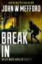 [Redemption Thriller 10] • Break IN (An Ivy Nash Thriller, Book 4) (Redemption Thriller Series 10)